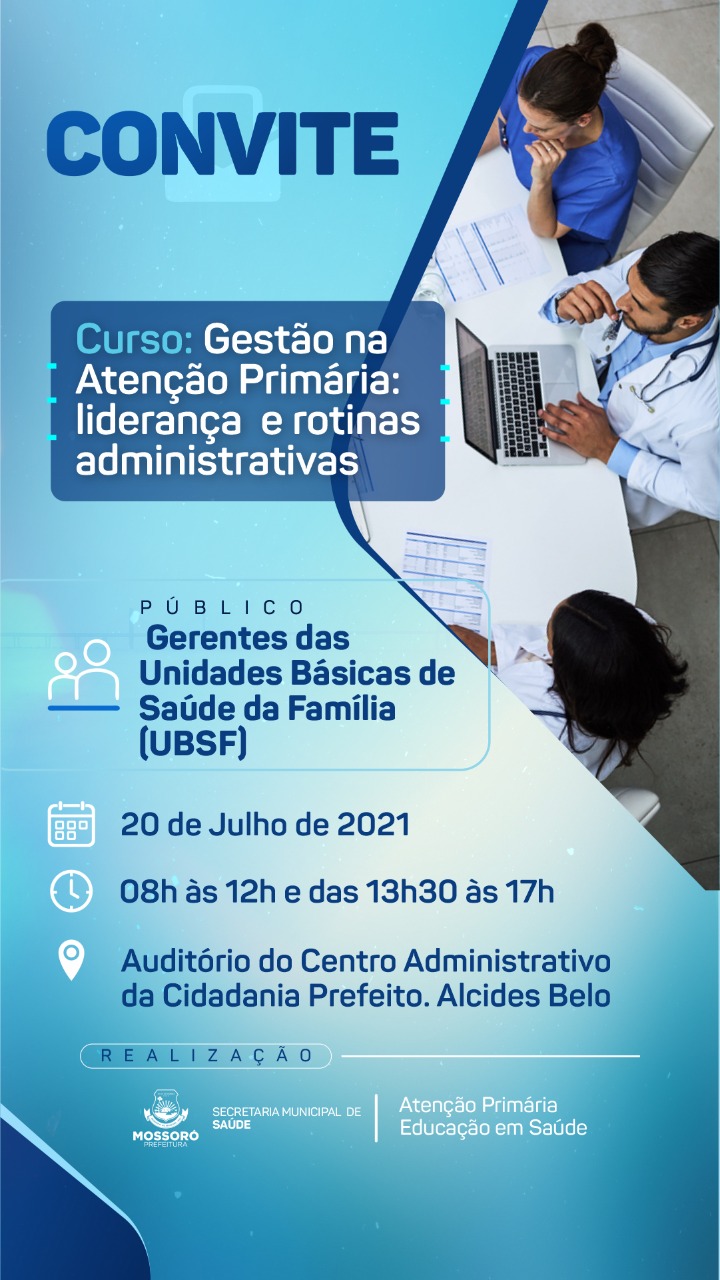 Curso de Gestão na Atenção Primária será realizado no Centro Administrativo