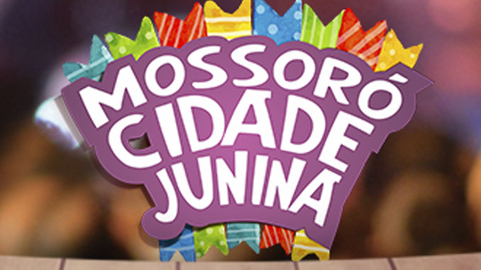 Mossoró Cidade Junina