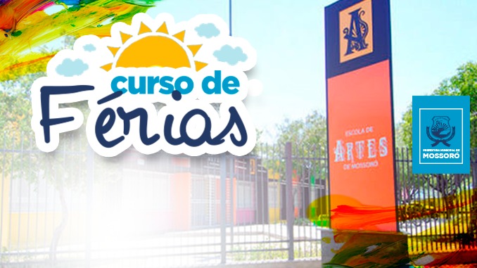 Escola de Artes abre inscrições para Curso de Férias