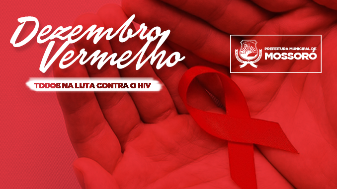 Campanha Dezembro Vermelho é iniciada