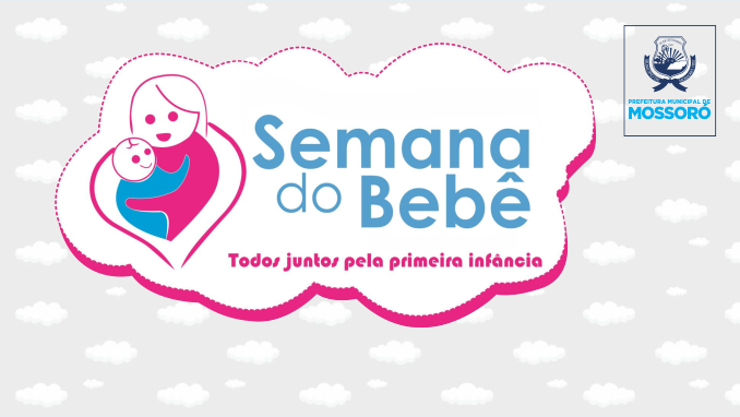 Semana do Bebê será realizada entre os dias 18 e 22 de dezembro