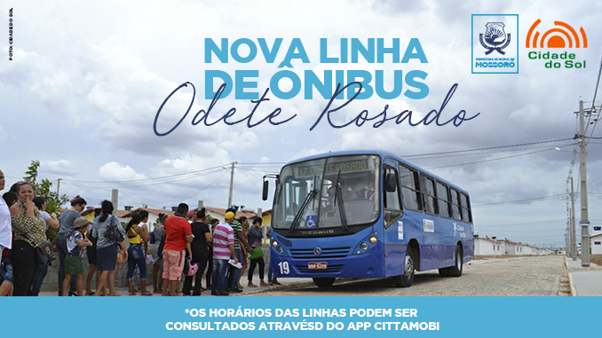 Moradores do Conjunto Odete Rosado passam a contar com nova linha de ônibus