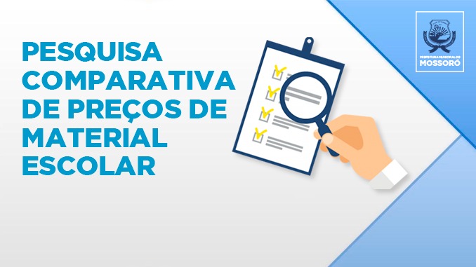 Desenvolvimento Econômico realiza pesquisa comparativa de preços de material escolar