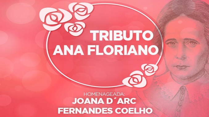 Joana D’arc Fernandes Coelho é homenageada com Troféu Ana Floriano