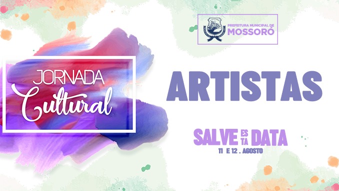 Artistas vão se apresentar voluntariamente na Jornada Cultural