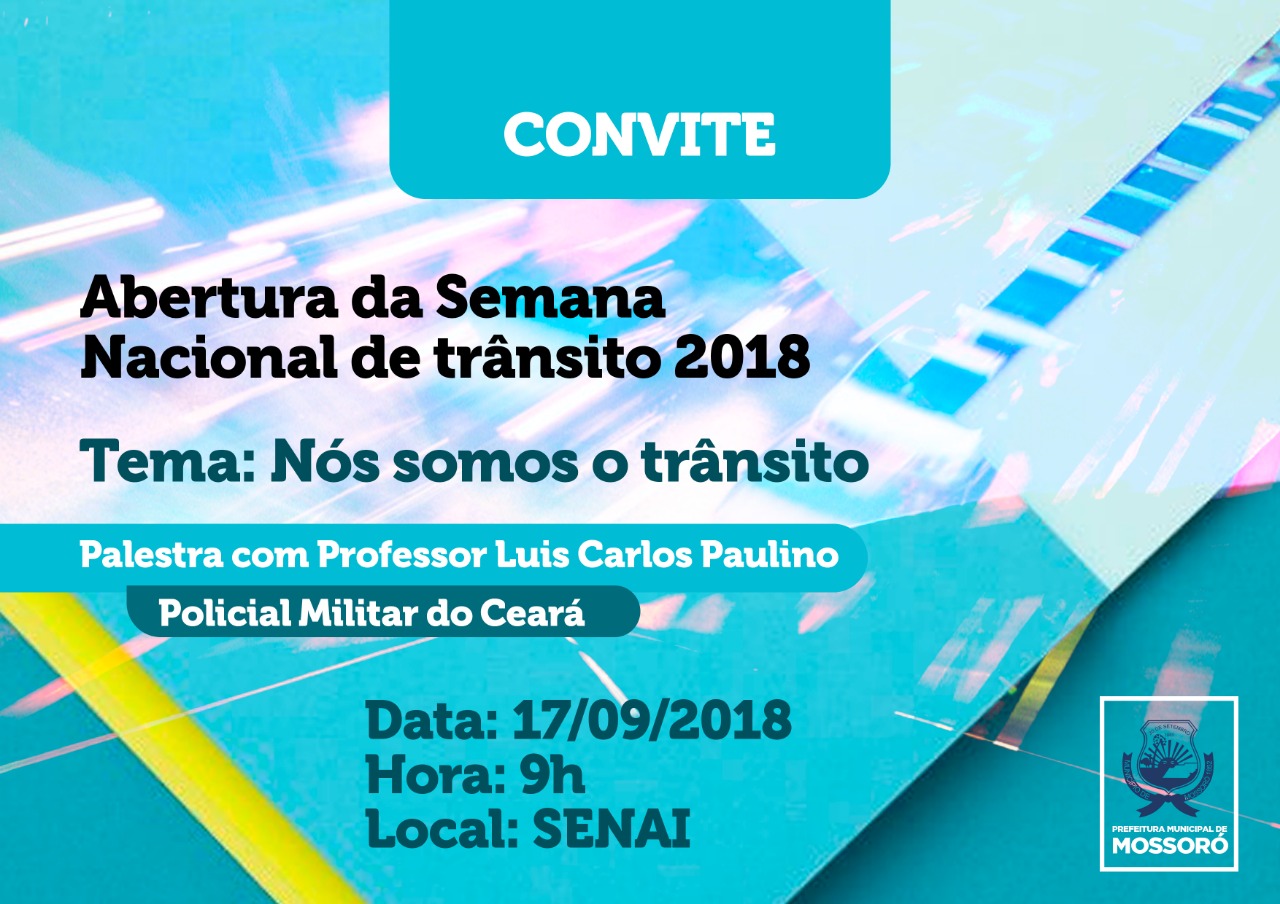 Semana Nacional de Trânsito em Mossoró será iniciada na próxima segunda, 17