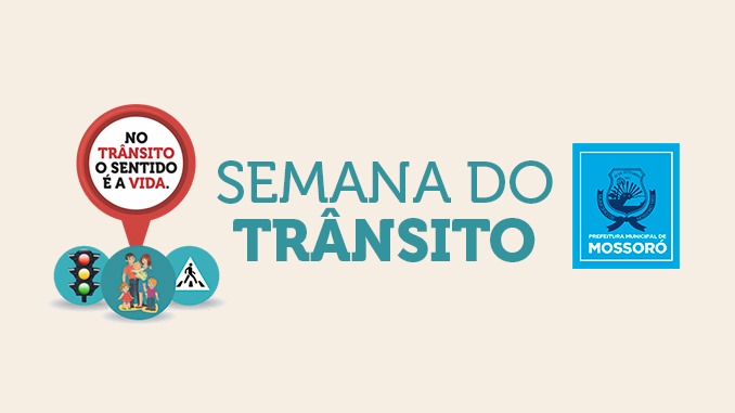 Programação da Semana Nacional de Transito começa amanhã