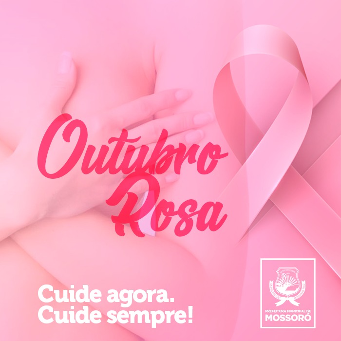 Prefeitura realiza abertura simbólica do Outubro Rosa na segunda-feira (07)